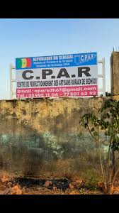 Centre de Perfectionnement des Artisans Ruraux (CPAR) de Sédhiou